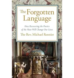 Sophia Institute Press The Forgotten Language