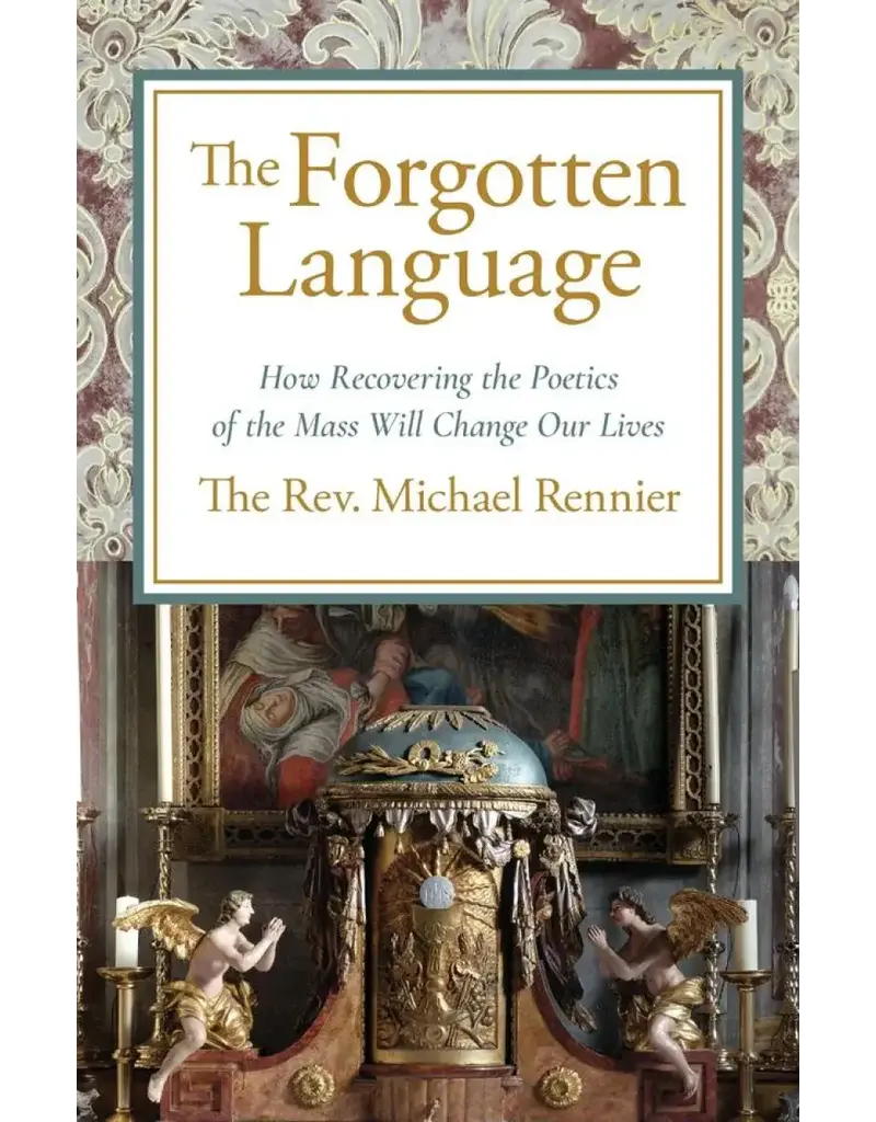 Sophia Institute Press The Forgotten Language