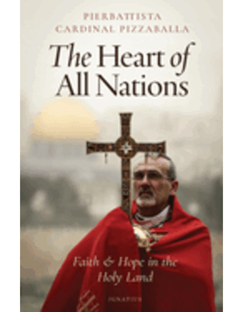Ignatius Press The Heart of All Nations