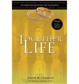Ave Maria Press Together for Life: Celebrating and Living the Sacrament