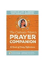 Ave Maria Press The Catholic Mom's Prayer Companion: A Book of Daily Reflections