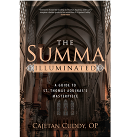 Ave Maria Press The Summa Illuminated: A Guide to St. Thomas Aquinas's Masterpiece