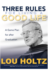 Ave Maria Press Three Rules for Living a Good Life: A Game Plan for After Graduation