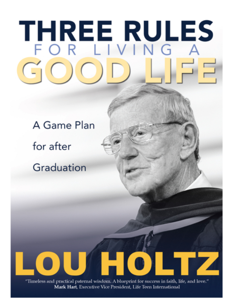 Ave Maria Press Three Rules for Living a Good Life: A Game Plan for After Graduation