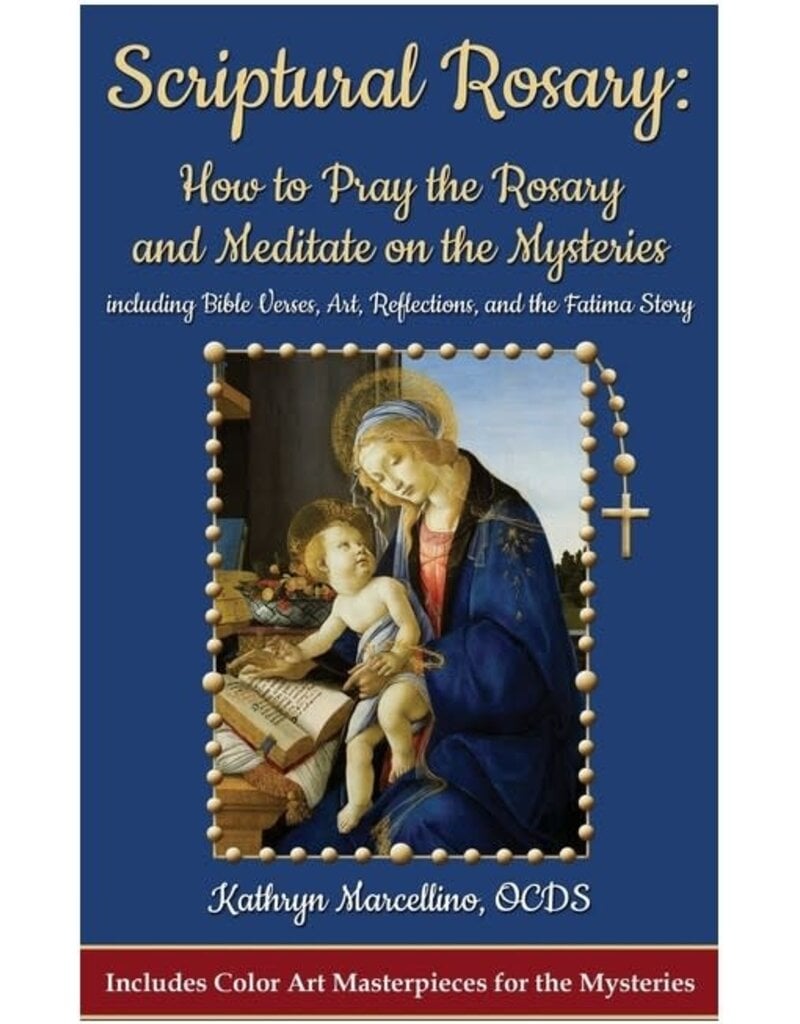 Abundant Life Publishing Scriptural Rosary: How to Pray the Rosary and Meditate on the Mysteries | Hardcover