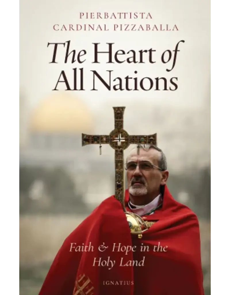 Ignatius Press The Heart of All Nations