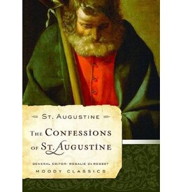Moody Publishers The Confessions of Saint Augustine