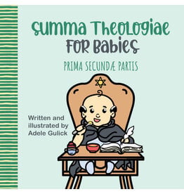 Tan Books Summa Theologiae for Babies: Prima Secundæ Partis