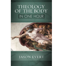 St. Joseph Communications Theology of the Body In One Hour