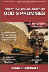 Scriptural Rosary Based on God's Promises: Over 1500 Promises to Meditate