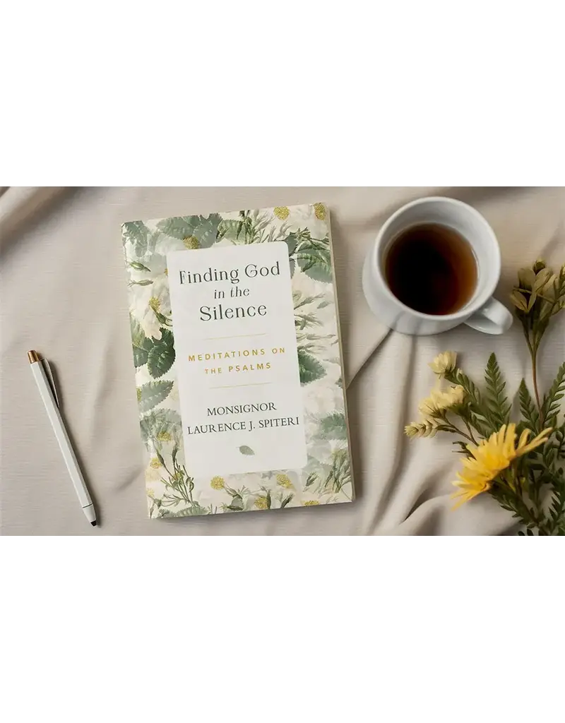 Sophia Institute Press Finding God in the Silence - Meditations on the Psalms