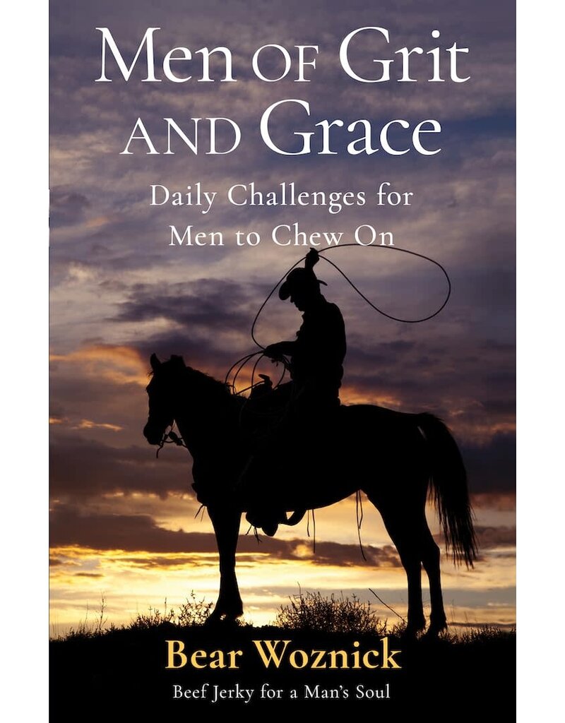 Sophia Institute Press Men of Grit and Grace: Daily Challenges for Men to Chew on