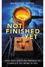 Catholic Answers Not Finished Yet: How God Keeps His Promise to Complete His Work in You