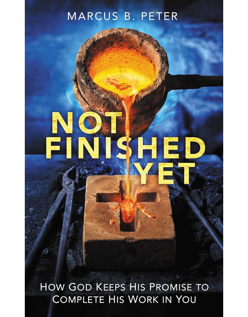 Catholic Answers Not Finished Yet: How God Keeps His Promise to Complete His Work in You