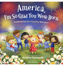 ZonderKidz America, I'm So Glad You Were Born: Celebrating the Country We Love