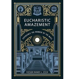 Pauline Books & Publishing Eucharistic Amazement: Experience the Wonder of the Mass