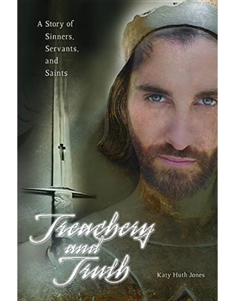 Pauline Books & Publishing Treachery and Truth: A Story of Sinners, Servants, and Saints