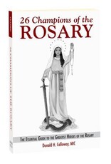 26 Champions of the Rosary