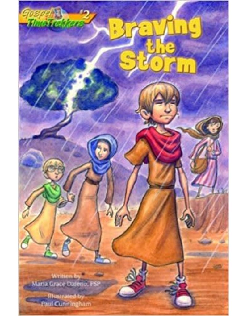 Pauline Books & Publishing Braving the Storm (Gospel Time Trekkers)