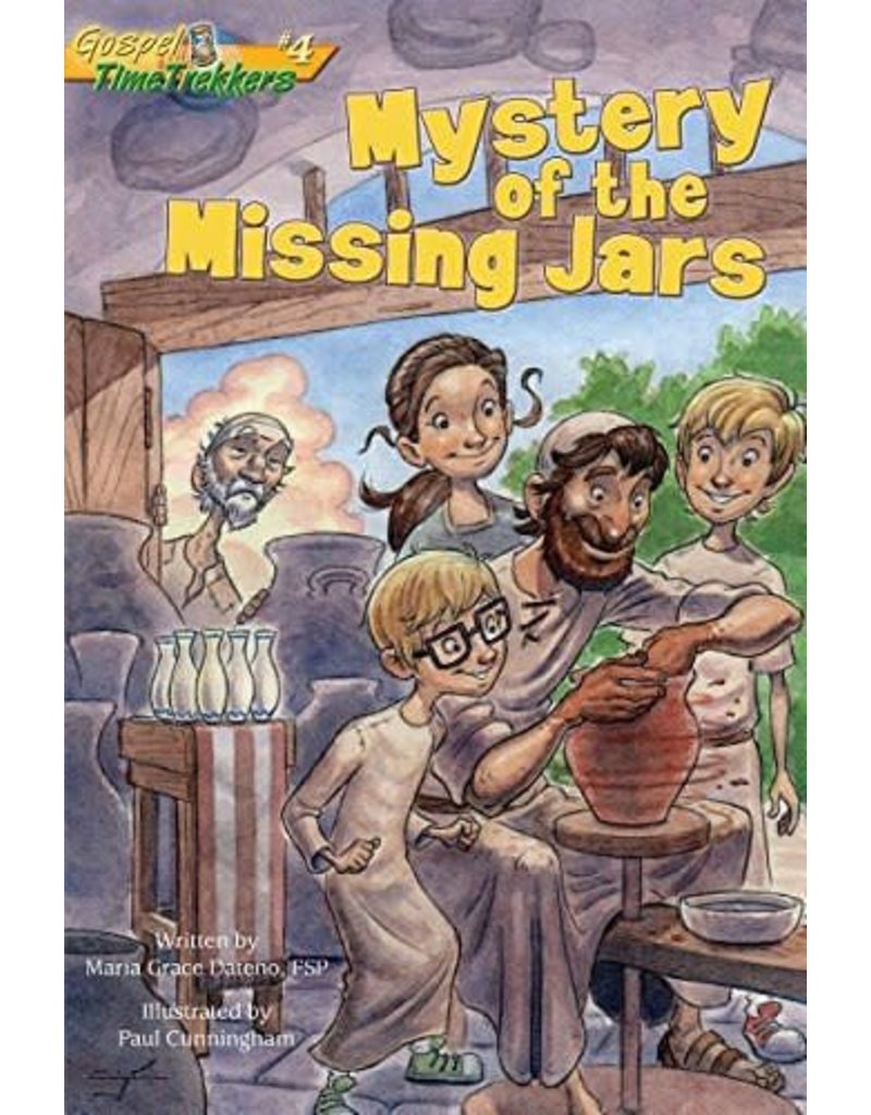 Pauline Books & Publishing The Mystery of the Missing Jars (Gospel Time Trekkers)