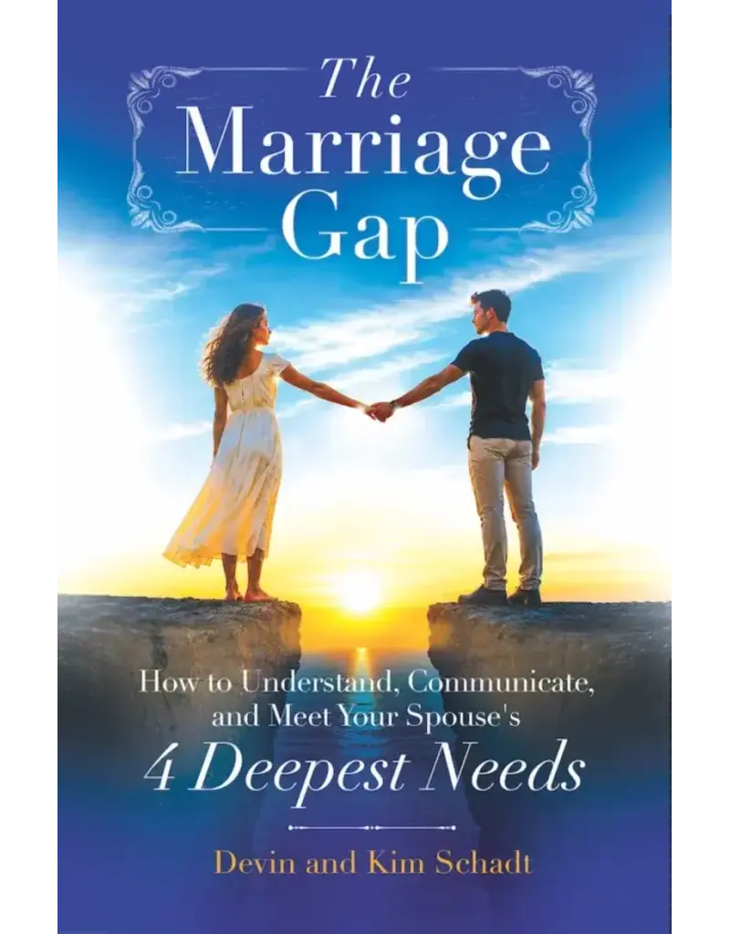 Sophia Institute Press The Marriage Gap:  How to Understand, Communicate, and Meet Your Spouse's Four Deepest Needs