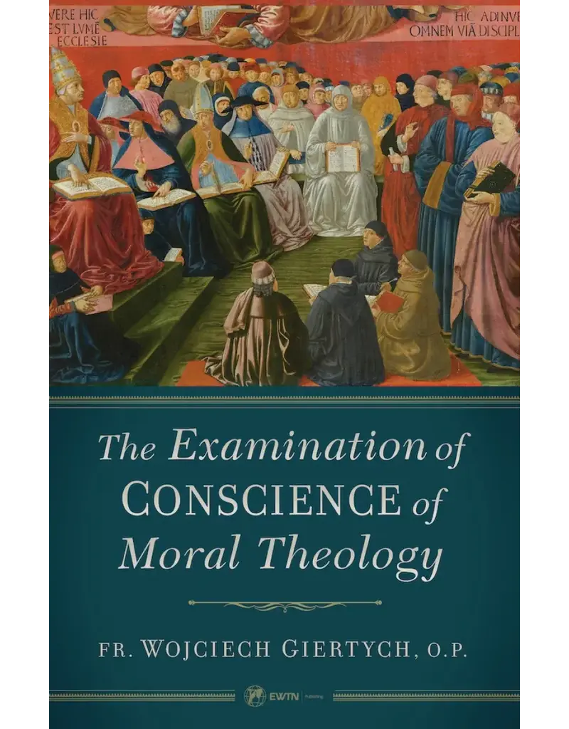 Sophia Institute Press Examination of Conscience of Moral Theology