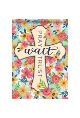 Carson Home Accents "Pray Wait Trust" - Durasoft Garden Flag (12.5" X 18")