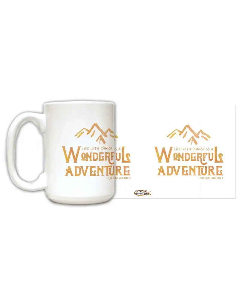 Nelson Fine Art and Gifts "Wonderful Adventure" Pope Saint John Paul II Quote Mug