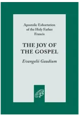 Pauline Books & Publishing The Joy of the Gospel  - Apostolic Exhortation