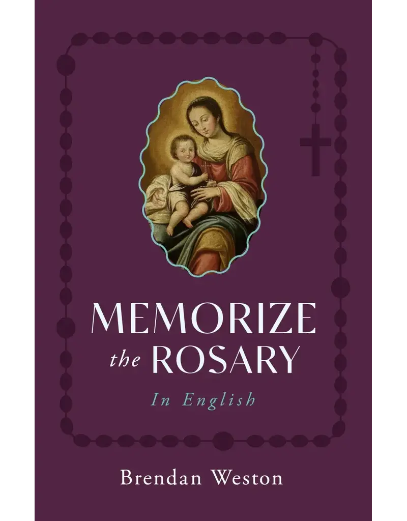 Sophia Institute Press Memorize the Rosary in English