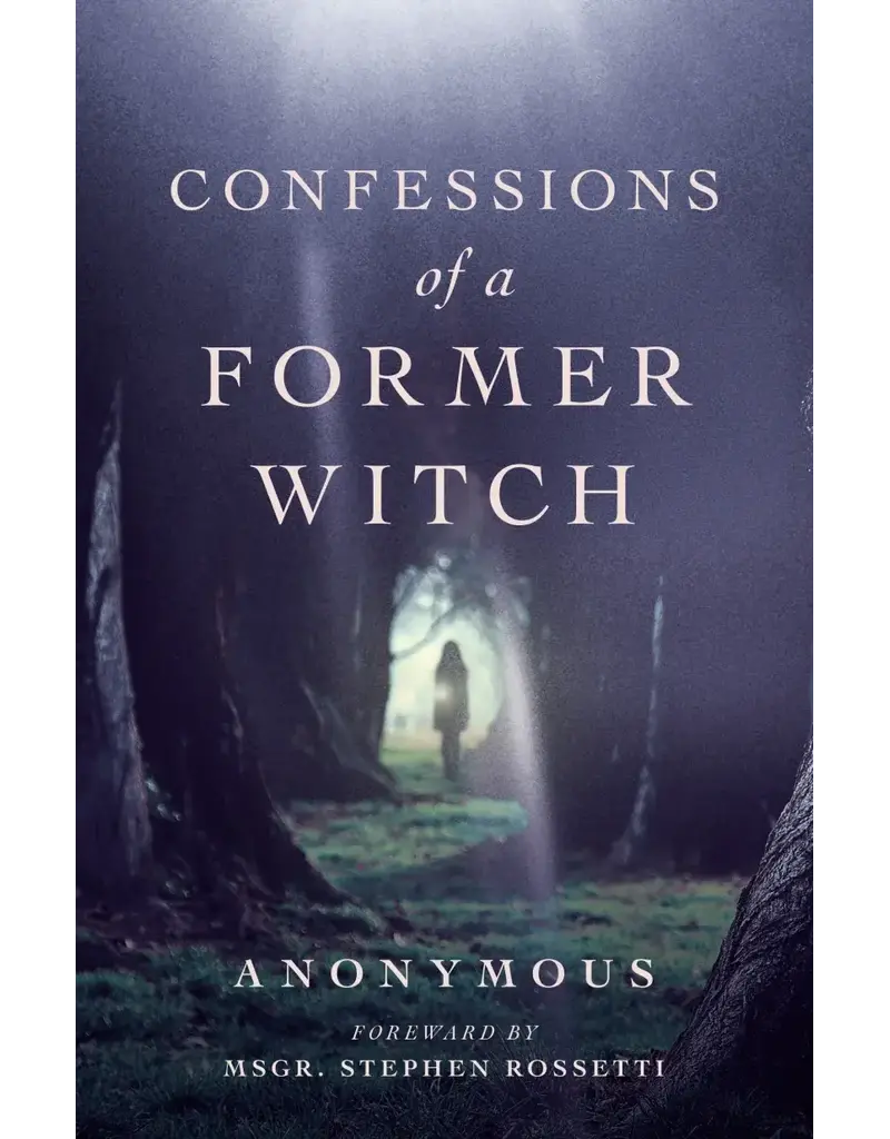 Sophia Institute Press Confessions of a Former Witch