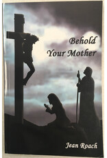 Word on Fire Behold Your Mother