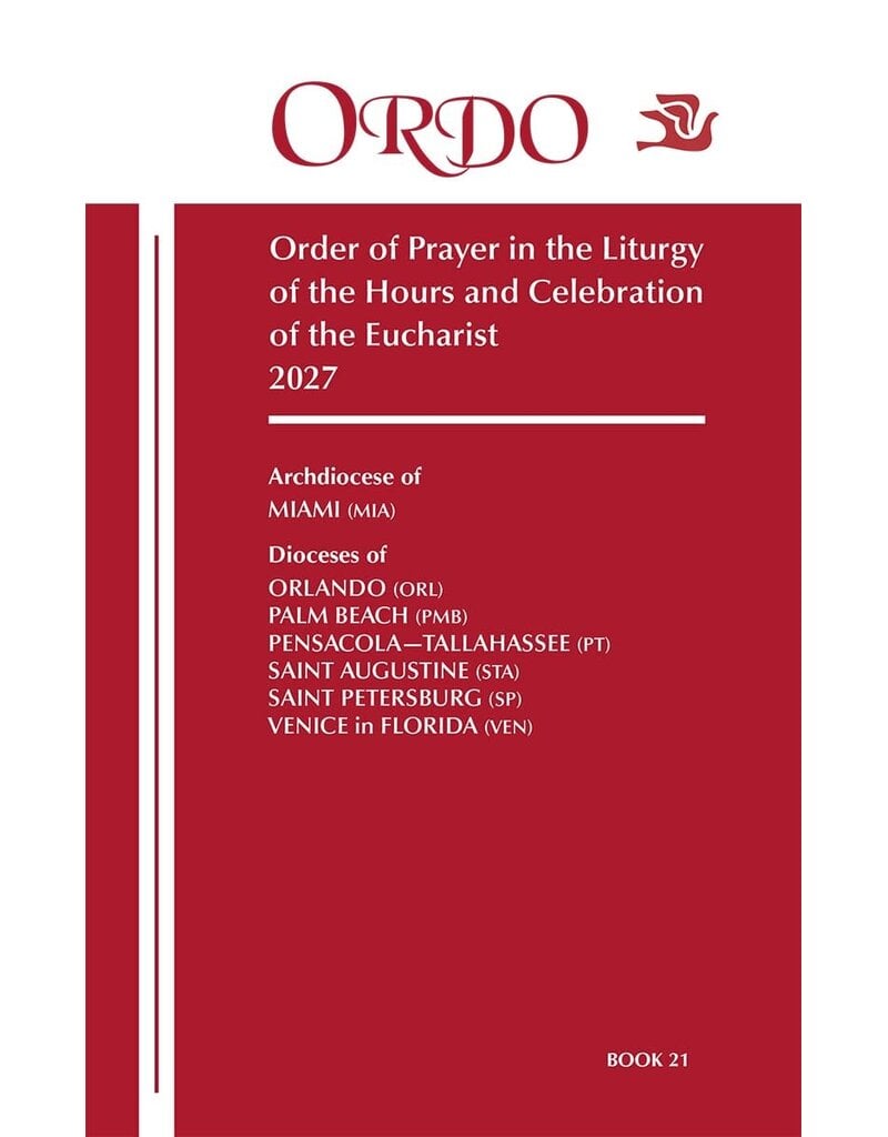 Paulist Press 2027 Ordo Book 21: Order of Prayer in the Liturgy Of The Hours And Celebration Of The Eucharist for the Ecclesiastical Province of Miami