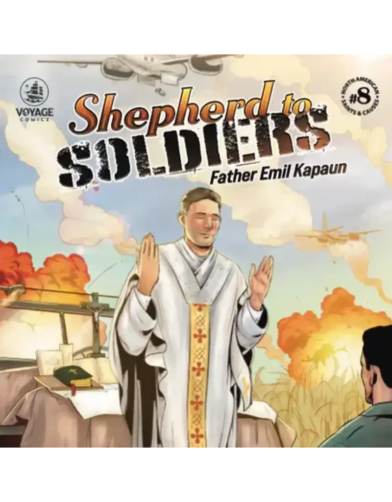 Voyage Comics Shepherd to Soldiers: Father Emil Kapaun