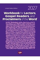 Liturgy Training Publications 2027 Workbook for Lectors, Gospel Readers, and Proclaimers of the Word
