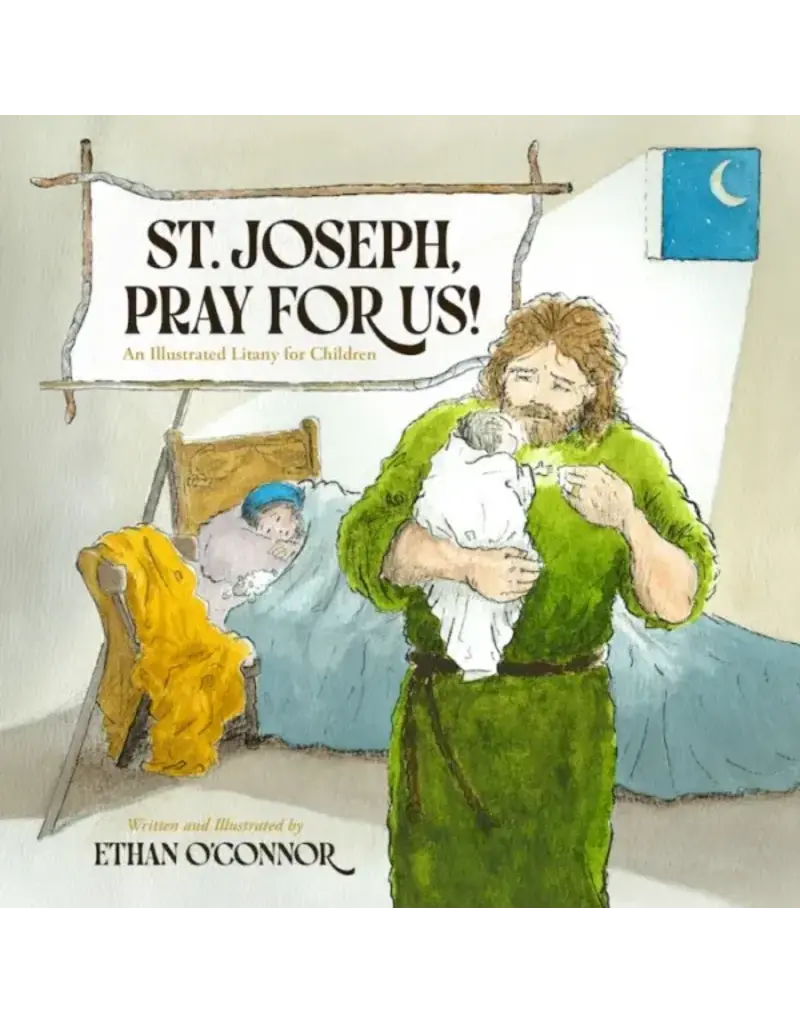 Sophia Institute Press St. Joseph, Pray for Us! An Illustrated Litany for Children