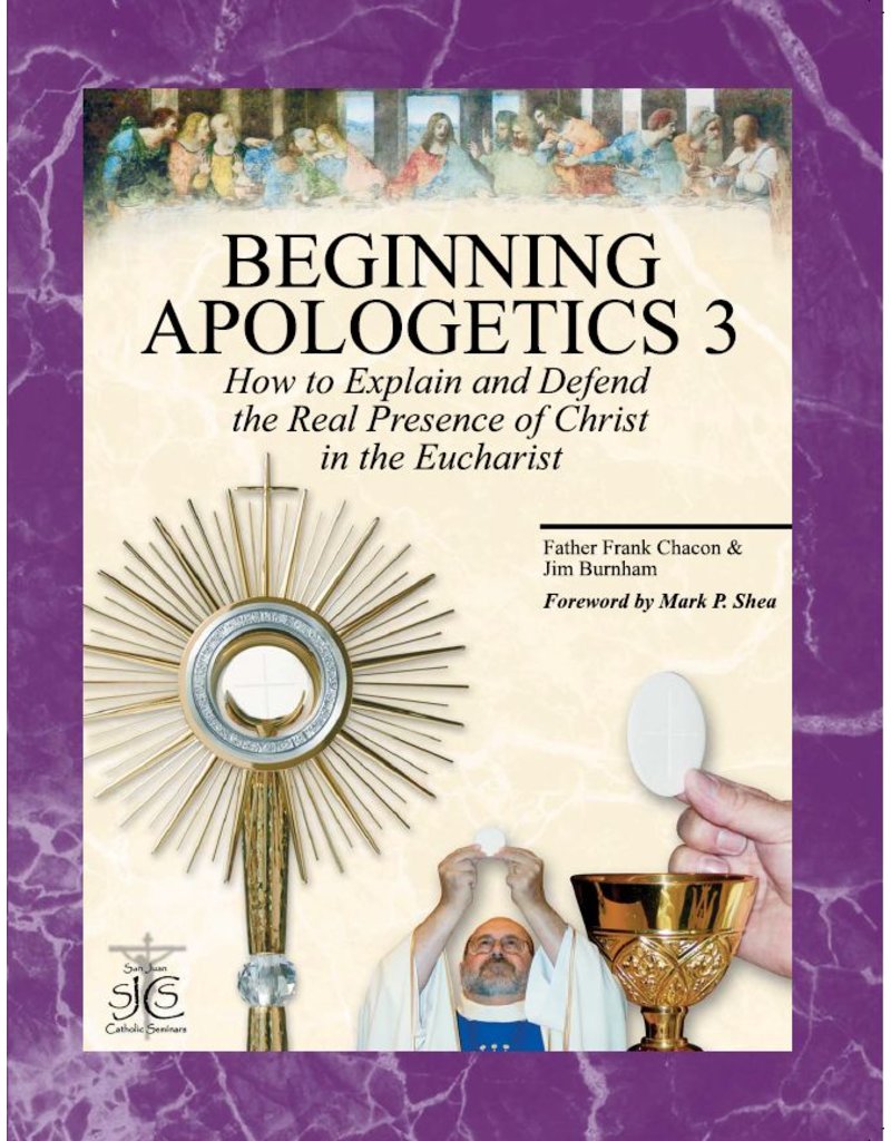 San Juan Catholic Seminars Beginning Apologetics