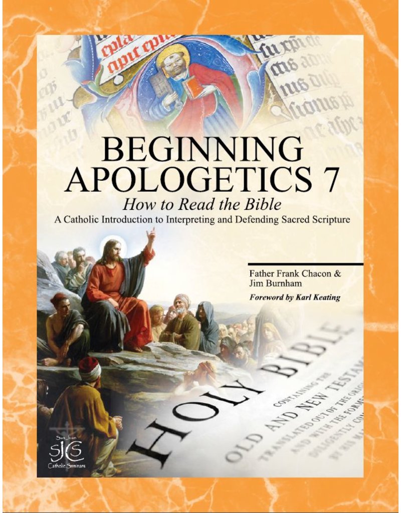 San Juan Catholic Seminars Beginning Apologetics