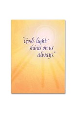 The Printery House God's Light Shines on Us Always - Serious Illness Greeting Card