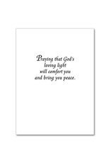 The Printery House God's Light Shines on Us Always - Serious Illness Greeting Card