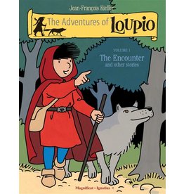 Ignatius Press The Adventures of Loupio, Volume 1 (Encounter and Other Stories)