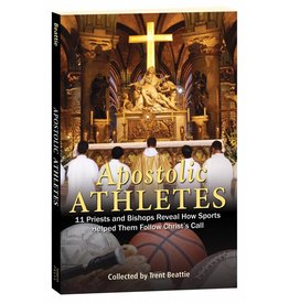 Marian Press Apostolic Athletes: 11 Priests and Bishops Reveal How Sports Helped Them Follow Christ's Call