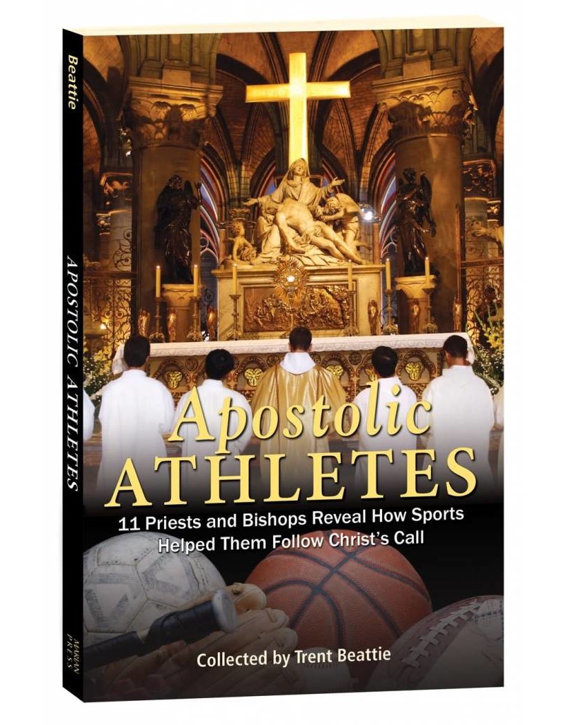 Marian Press Apostolic Athletes: 11 Priests and Bishops Reveal How Sports Helped Them Follow Christ's Call