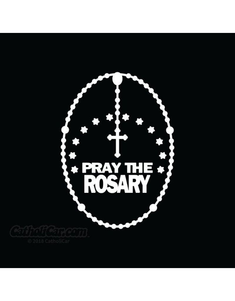 CatholiCar Pray The Rosary Decal