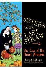 Tan Books Sisters of the Last Straw Vol 4: The Case of the Flower Phantom