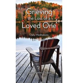 Our Sunday Visitor Grieving the Loss of a Loved One Daily Meditations by Lorene Duquin