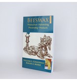 Beeswax: Production, Harvesting, Processing, Products