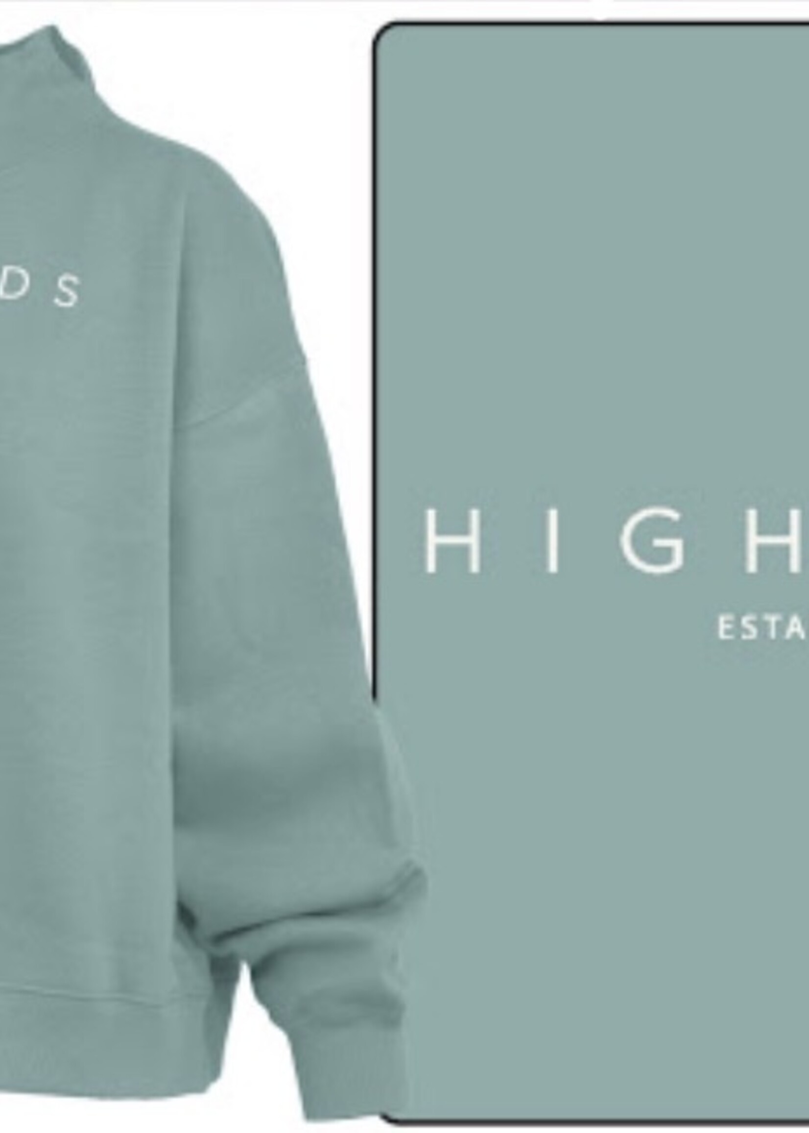 Highlands Est.  "Lingo" Mock Neck Crew Oversized Fleece