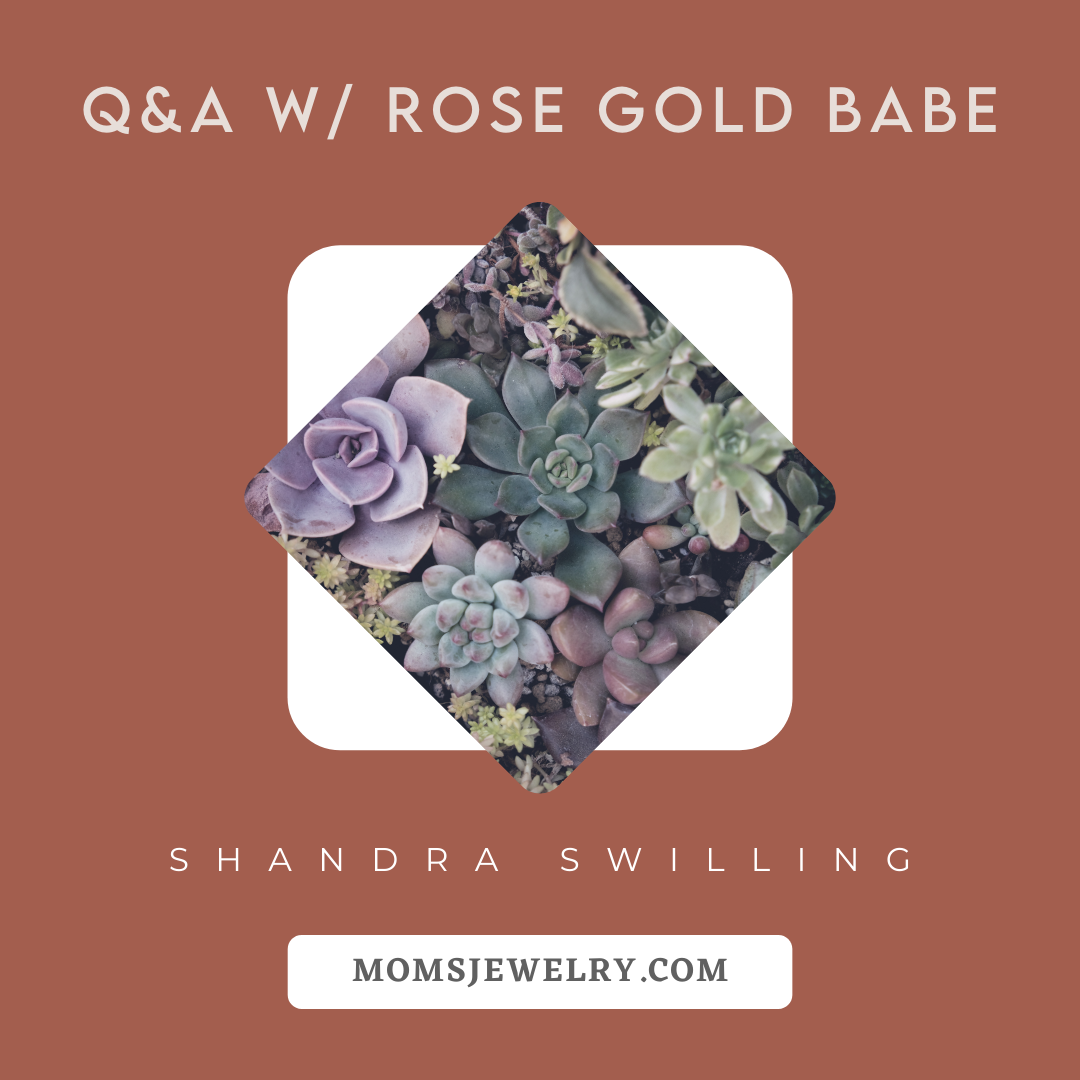 Q&A with Rose Gold Babe Shandra Swilling at Mom's of Spokane