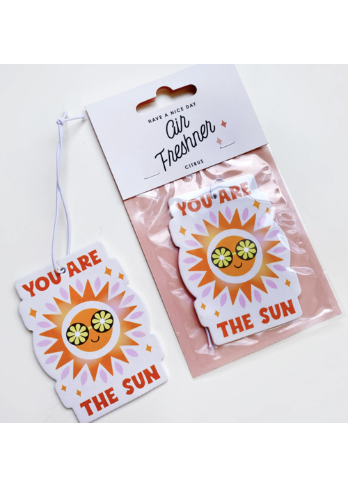 Have A Nice Day You Are The Sun Air Freshener (Citrus)